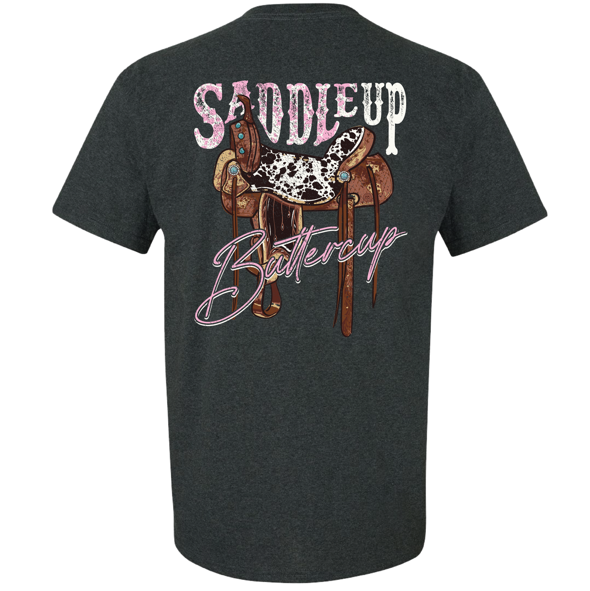 Dark heather tee featuring 'SADDLEUP' and 'Buttercup' text with a saddle illustration, perfect for country lovers.